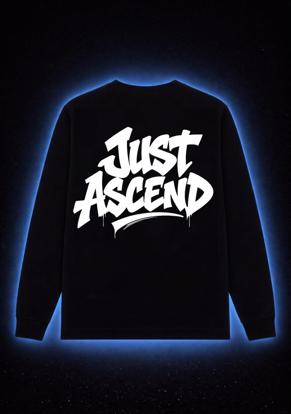 “Just Ascend” Long Sleeve
