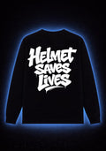 “Helmet Saves Lives” Long Sleeve