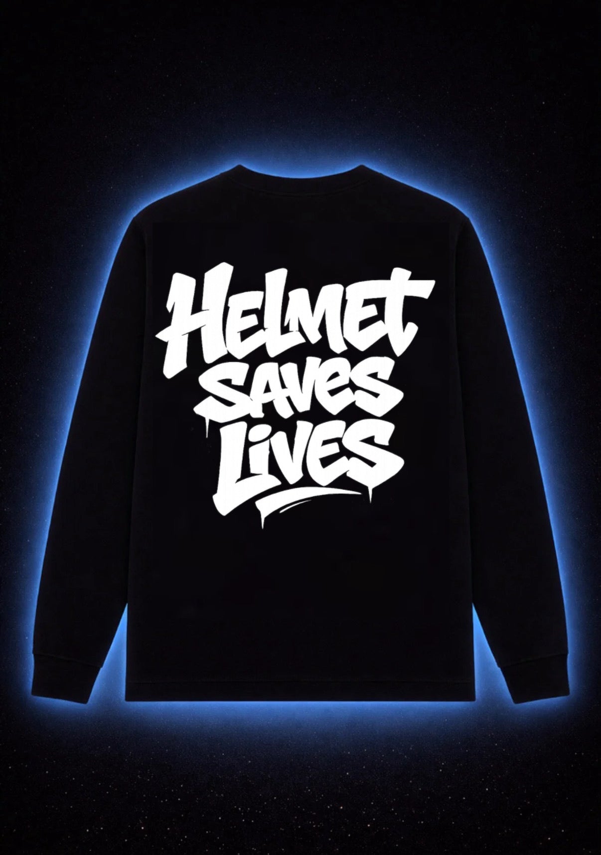 “Helmet Saves Lives” Long Sleeve